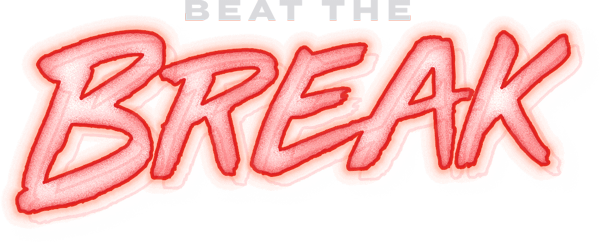 Beat The Break Game Title